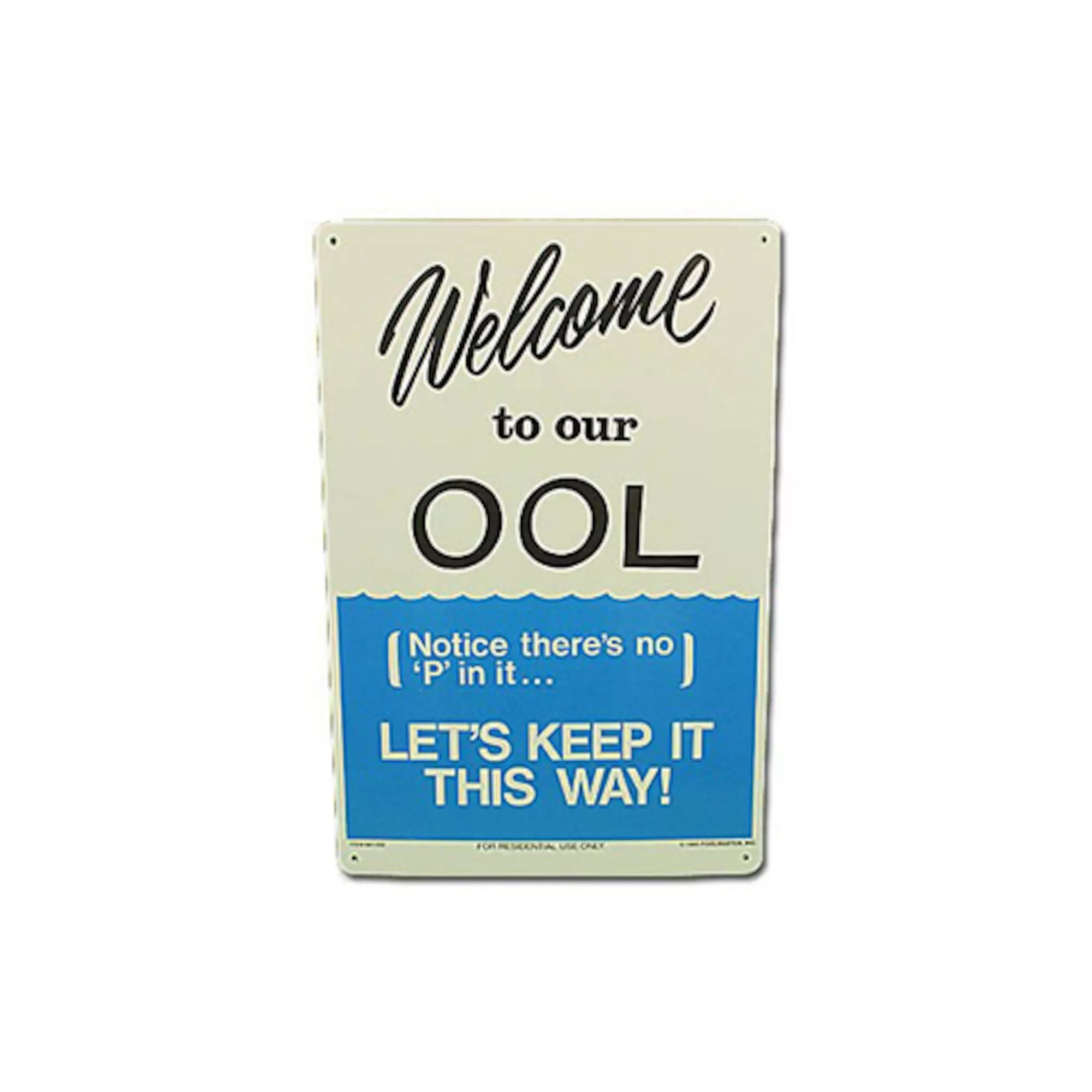 Poolmaster WELCOME TO OUR OOL PM41352